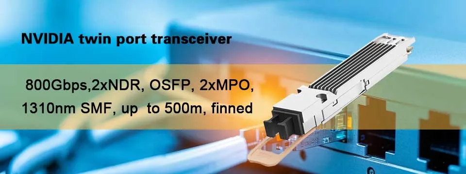 Nvidia MMS4X00-Ns400 (980-9I31N-00NM00) 400GB/S Transceptores Dr4 de modo único con puerto único 1