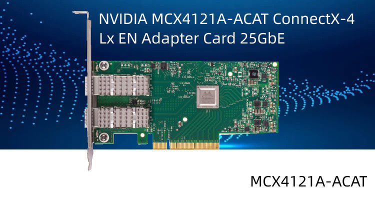Tarjeta de interfaz de red del puerto dual SFP28 PCIe3.0 X8 del EN 25GbE de Mellanox ConnectX-4 Lx MCX4121A-ACAT